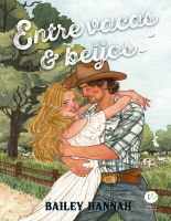 Entre vacas e beijos - Hannah Bailey.epub